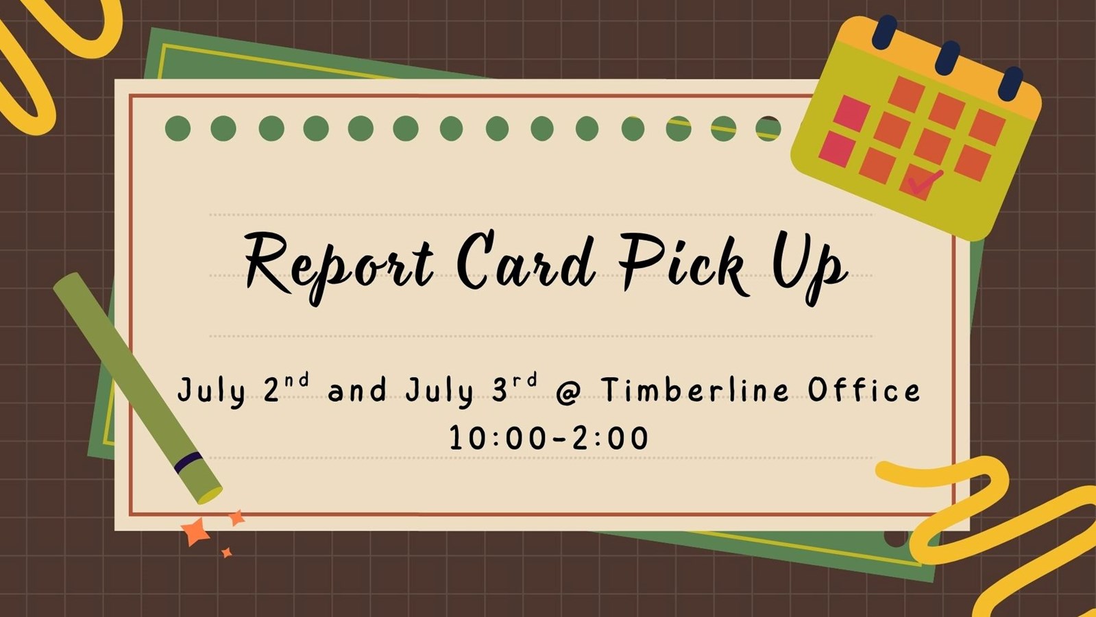 Report Card Pick Up