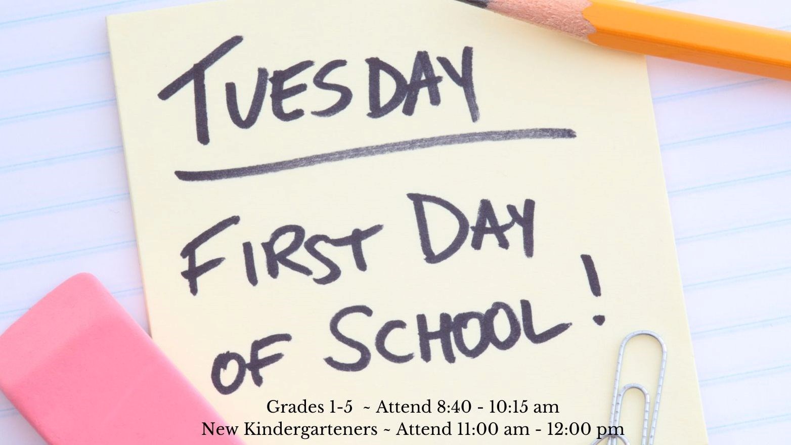 First Day of School ~ Tues, Sept 5th