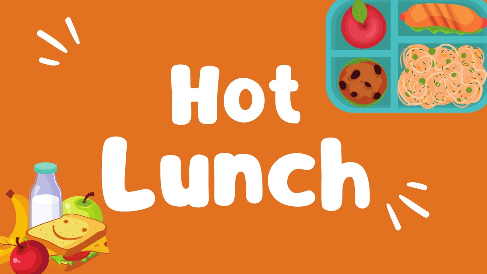 Hot Lunch - Munch A Lunch is Back!